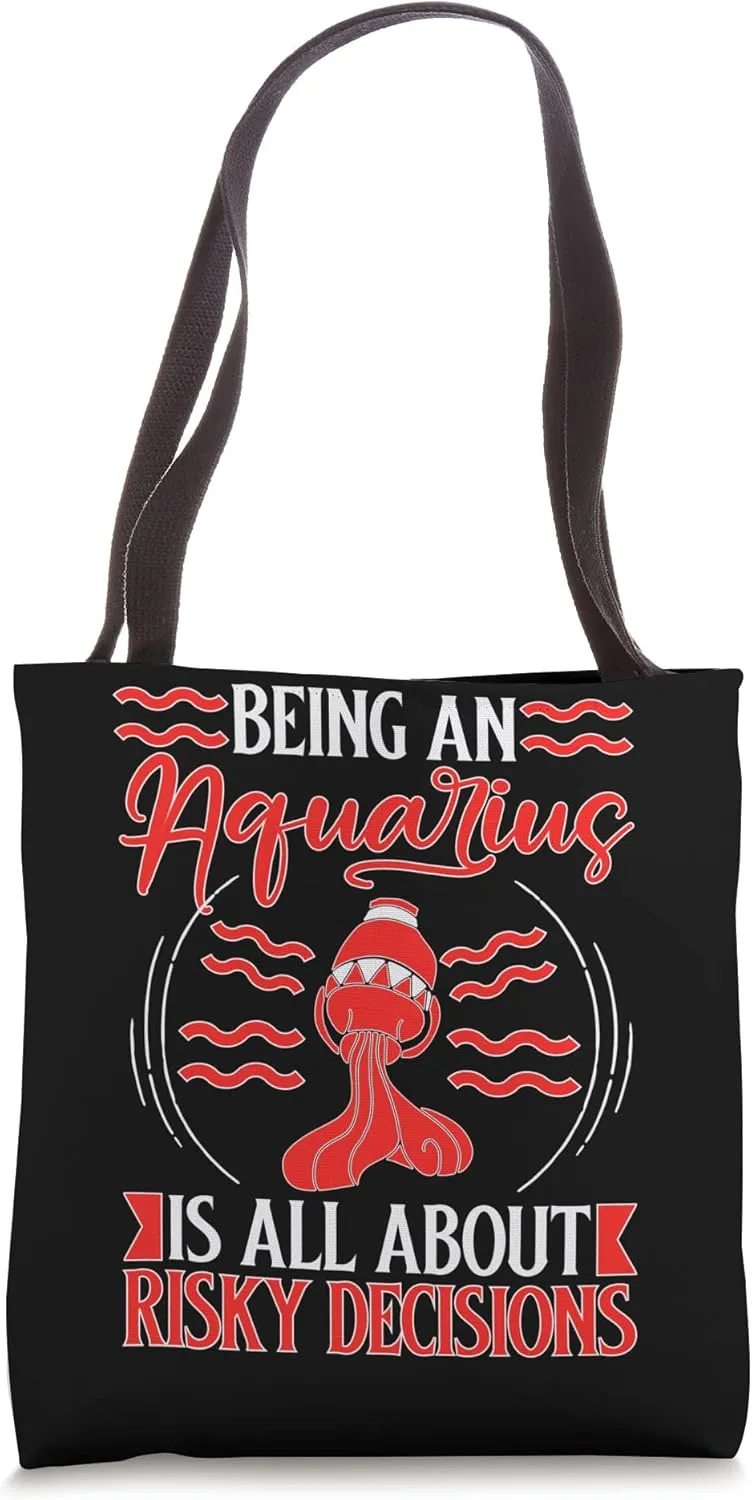Aquarius Zodiac: All About Risky Decisions Tote Bag