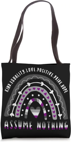 Asexual Quote Assume Nothing Ace Rainbow Tote Bag