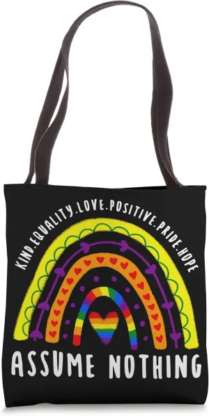 Assume Nothing LGBT Gay Pride Boho Rainbow Tote Bag