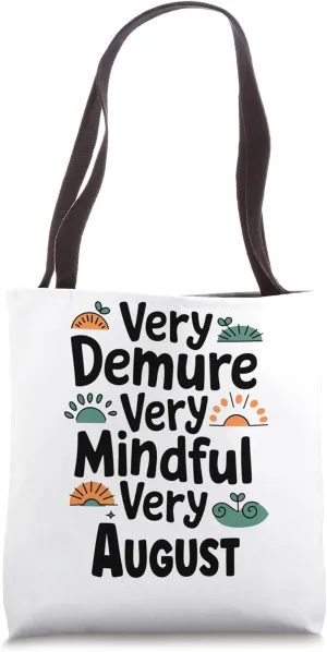 AUGUST Personalized Very Demure Very Mindful AUGUST Name Tote Bag