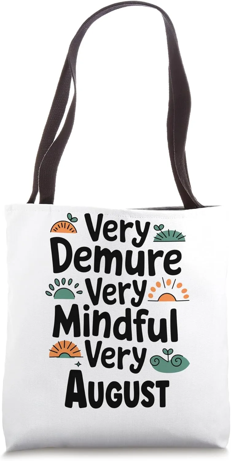 AUGUST Personalized Very Demure Very Mindful AUGUST Name Tote Bag