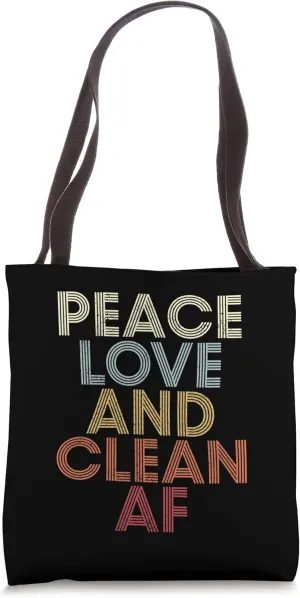 Clean AF Narcotics Anonymous Sobriety Recovery Matters Peace Tote Bag