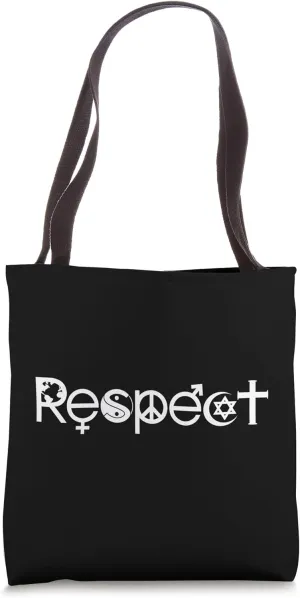 Coexist with Respect - Peace Compassion Kindness Anti Trump Tote Bag
