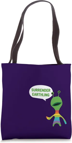 Cute Alien Rainbow LGBTQ  Pride Month Surrender Earthling Tote Bag
