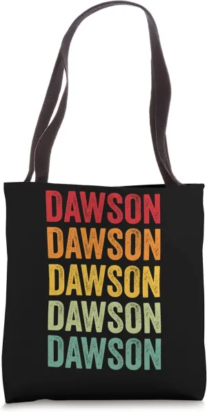 Dawson Rainbow Repetition of Dawson Name Text Tote Bag