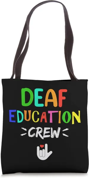 Deaf Education Crew ASL Sign Language Teacher Tote Bag