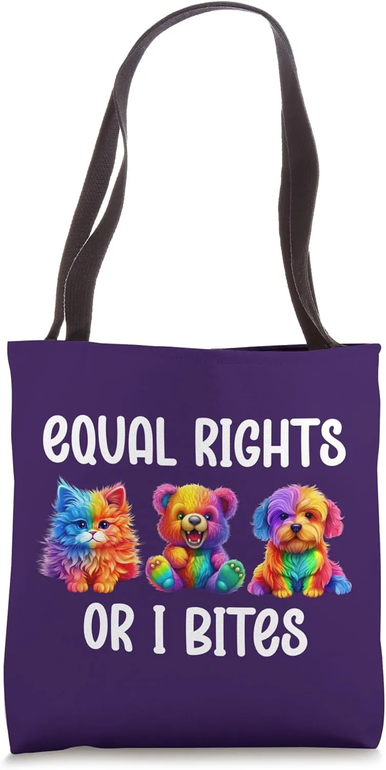 Equal Rights or I Bites LGBT Ally Cat Pride Gay Bear Mom Dog Tote Bag
