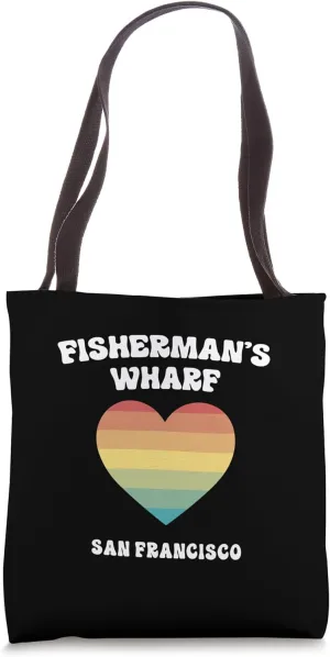 Fisherman's Wharf San Francisco California LGBTQ Gay Pride Tote Bag