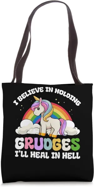 Funny I Believe In Holding Grudges I'll Heal In Hell Rainbow Tote Bag