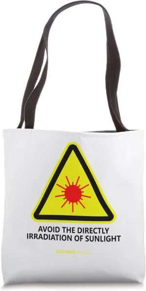 Funny translation, avoid looking directly into the sunlight Tote Bag