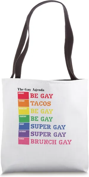 Gay Weekly Agenda, LGBT Pride Funny Rainbow Tote Bag