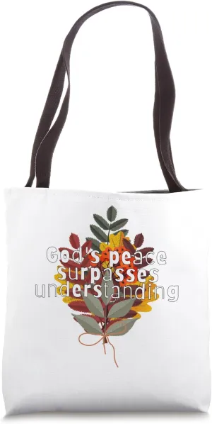 God's peace surpasses understanding Tote Bag