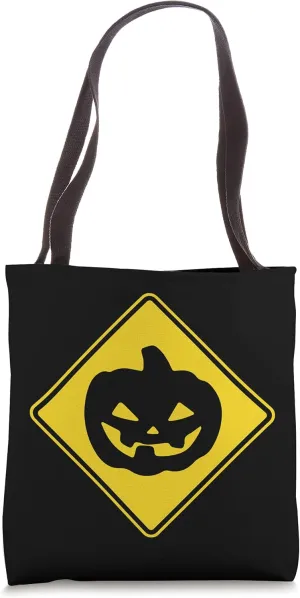 Halloween Pumpkin Warn Sign Funny Tote Bag
