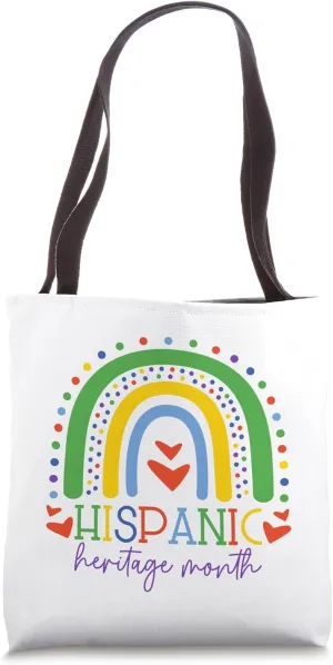 Hispanic Heritage Month Rainbow Latina Latino Heritage Latin Tote Bag