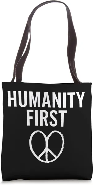 Humanity First – Minimalist Peace and Compassion Tote Bag