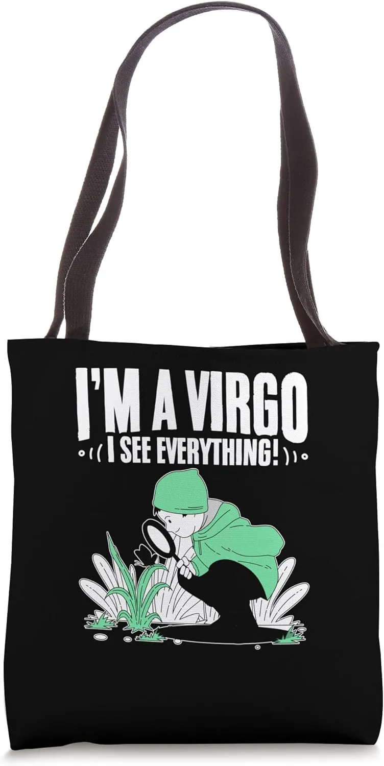 I'm A Virgo - I See Everything Star Sign Zodiac Sign Tote Bag