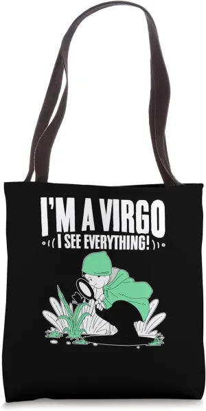 I'm A Virgo - I See Everything Star Sign Zodiac Sign Tote Bag
