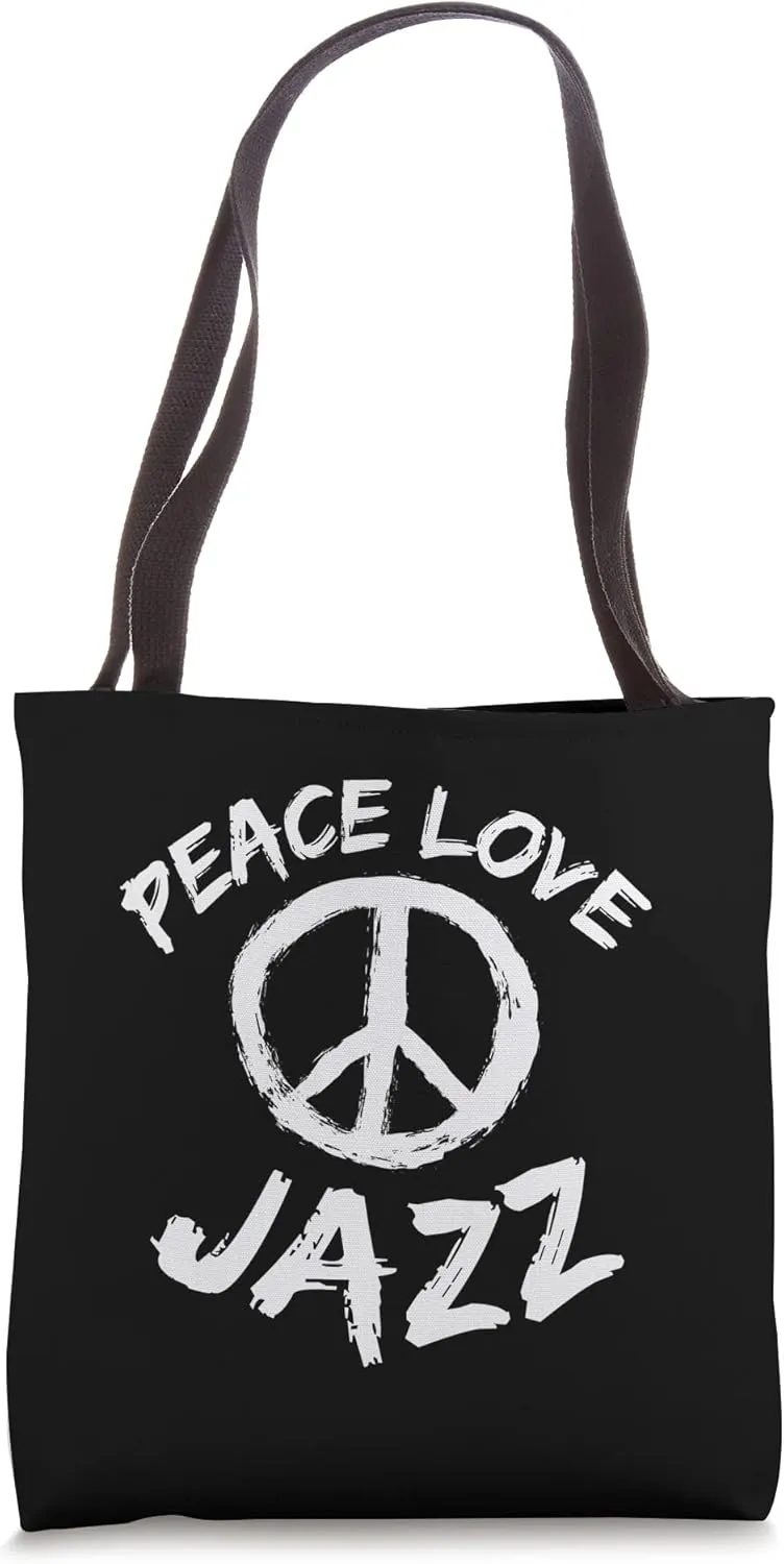 Jazz Ragtime Saying Design Jazz Music Peace Love Jazz Tote Bag