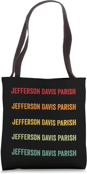 Jefferson Davis Parish County, Louisiana, Rainbow Text Desig Tote Bag