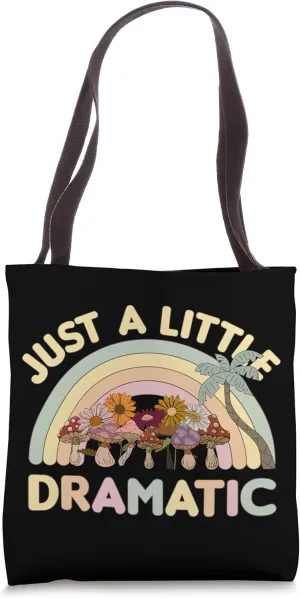 Just A Little Dramatic Retro Rainbow Flower Drama Queen Tote Bag