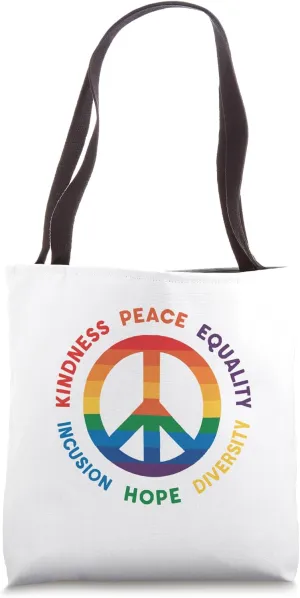 Kindness Peace Equality Inclusion Hope Diversity Tote Bag