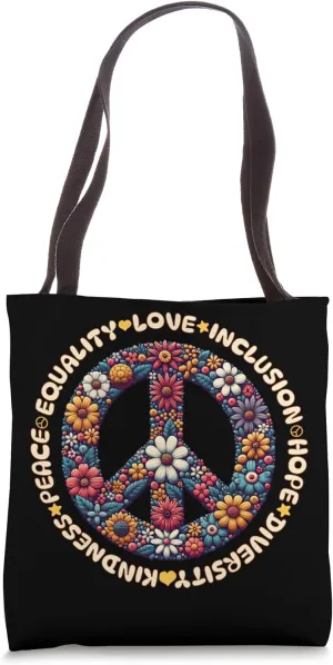 Kindness Peace Equality Love Inclusion Hope Diversity Social Tote Bag