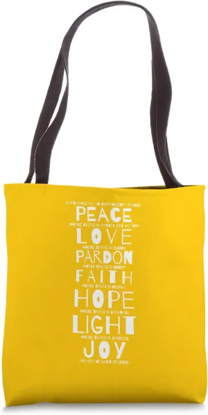 Lord Make Me An Instrument Of Your Peace Tote Bag