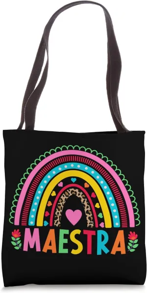 Maestra De Español Rainbow Maestra Bilingue Spanish Teacher Tote Bag