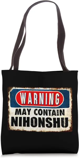 May Contain Nihonshu Japanese Sake Funny Vintage Warning Sig Tote Bag