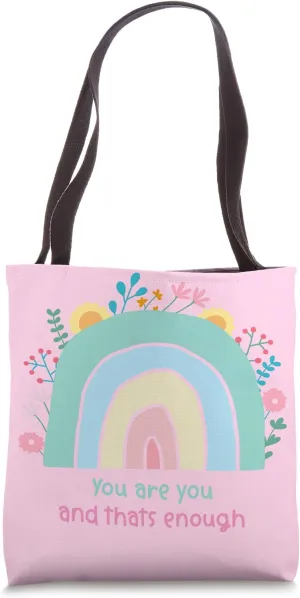 Motivational Positive Vibe You Are You & That's Enough Pink Tote Bag