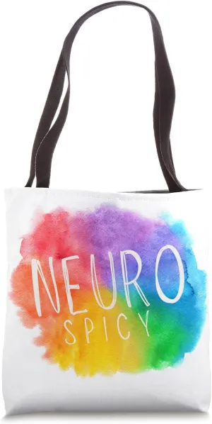 Neuro Spicy Neuro Divergent Rainbow Tote Bag