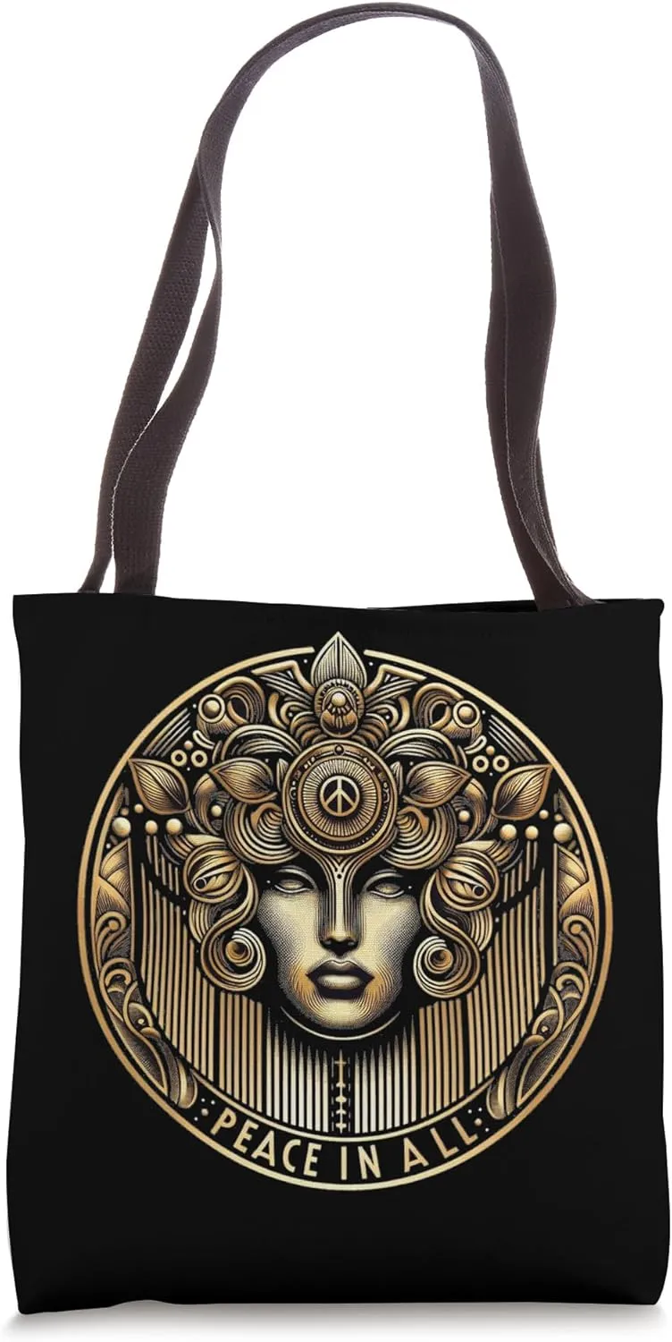 Peace in All Embrace Peace Unite Humanity Love and Harmony Tote Bag