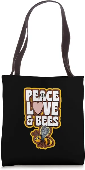 Peace Love And Bees Wholesome Bee Love Tote Bag
