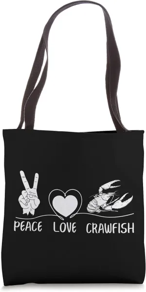 Peace Love Crawfish Crayfish Cajun Seafood Funny Tote Bag
