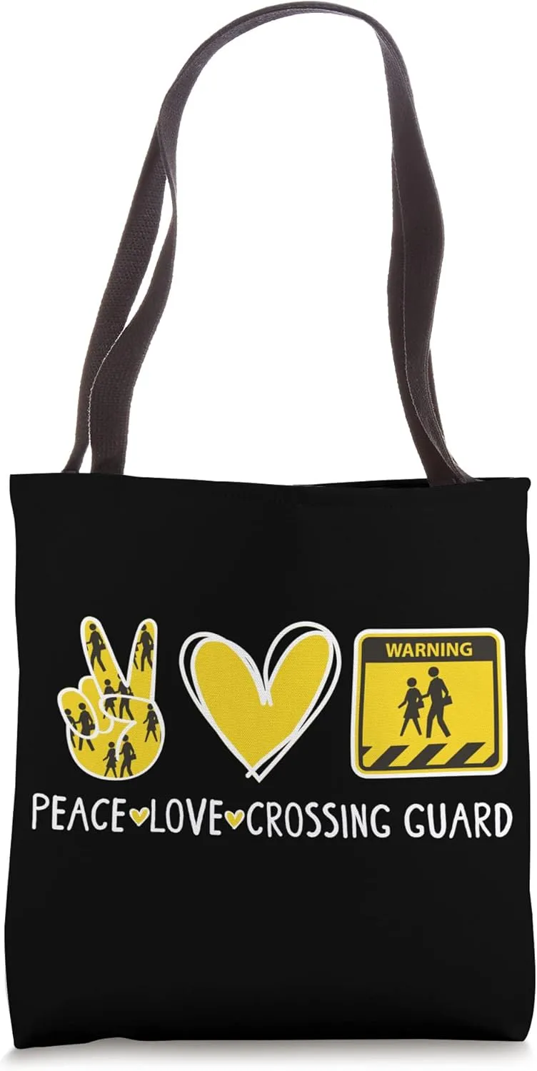 Peace Love Crossing Guard Crosswalk Attendant Tote Bag