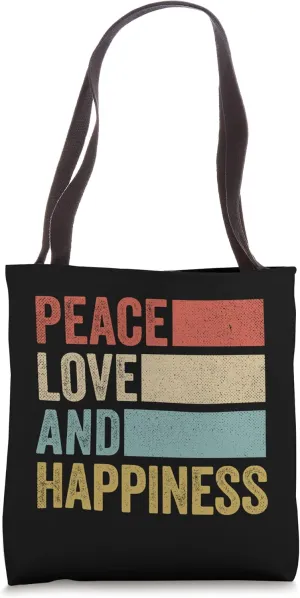 Peace Love Happiness Tote Bag