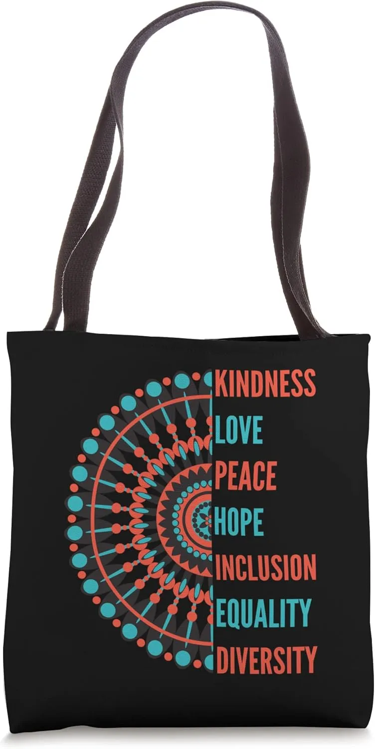 Peace Love Inclusion Equality Diversity Human Rights Hope Tote Bag