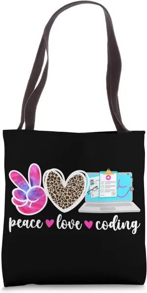 Peace Love Medical Coding Medical Coder Tote Bag