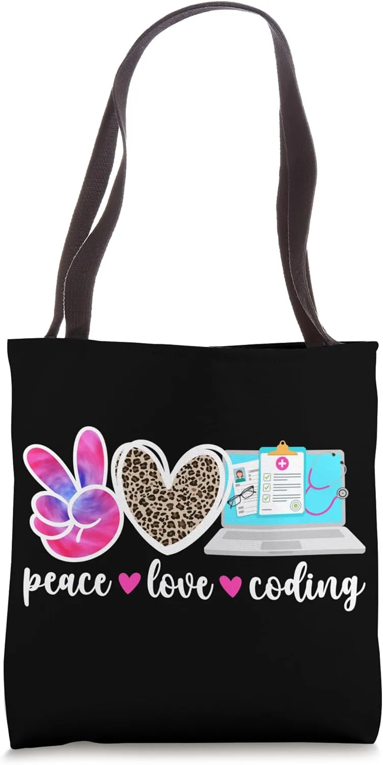 Peace Love Medical Coding Medical Coder Tote Bag