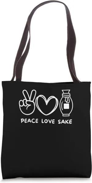 Peace, Love Sake Retro Sake Lover Food Lover Tote Bag