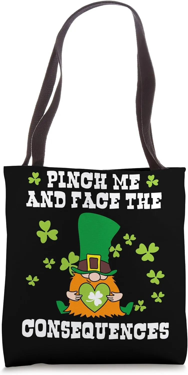 Pinch me and face the consequences Tote Bag