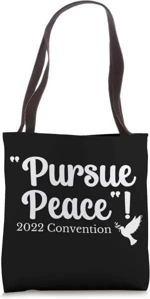 Pursue Peace 2022 Convention Tote Bag