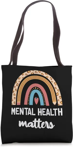 Rainbow Psychological Well-being Matters Tote Bag