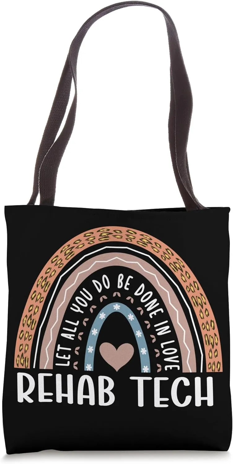 Rehab Tech Rainbow Rehabilitation Technician Tote Bag