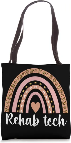 Rehab Tech Rainbow Rehabilitation Technician Tote Bag