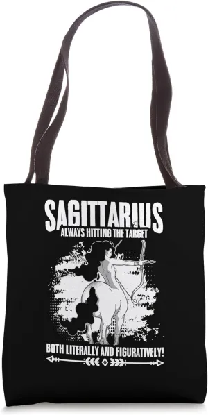 Sagittarius - Hitting The Target Literally And Figuratively Tote Bag