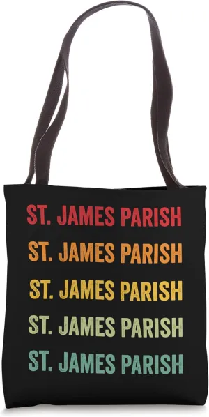 St James Parish County, Louisiana, Rainbow Text Design Tote Bag