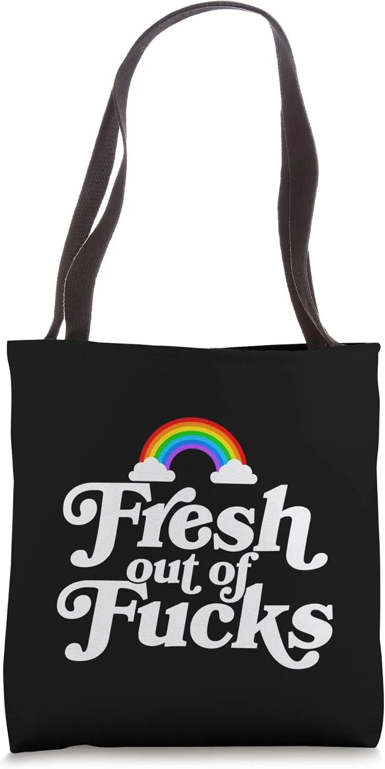 Swear Word Inappropriate Funny Adult Fresh Out Of Fucks Tote Bag
