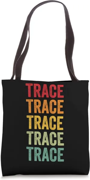 Trace Rainbow Repetition of Trace Name Text Tote Bag