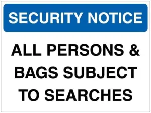 V Safety Security Notice - All Persons & Bags Subject To Searches - Blue 200 x 150 mm - Glow In The Dark Self Adhesive Vinyl Safety Sign